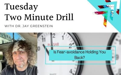 Is Fear-avoidance Holding You Back?