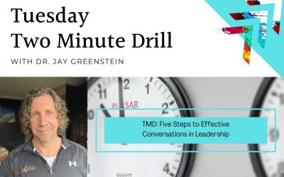 TMD: Five Steps to Effective Conversations in Leadership
